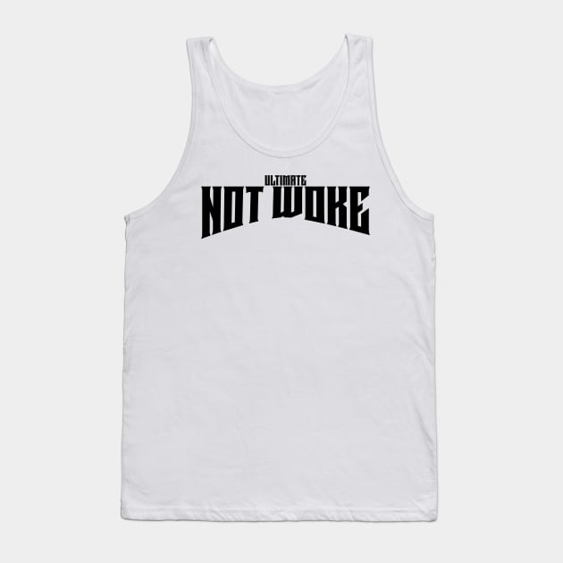 Ultimate not woke Tank Top by la chataigne qui vole ⭐⭐⭐⭐⭐